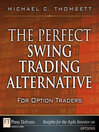 The Perfect Swing Trading Alternative for Option Traders (eBook)